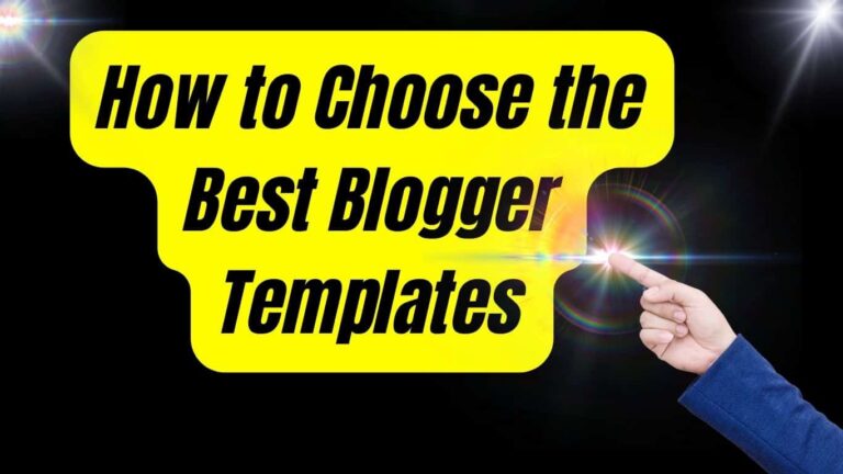5 of The best Blogger templates