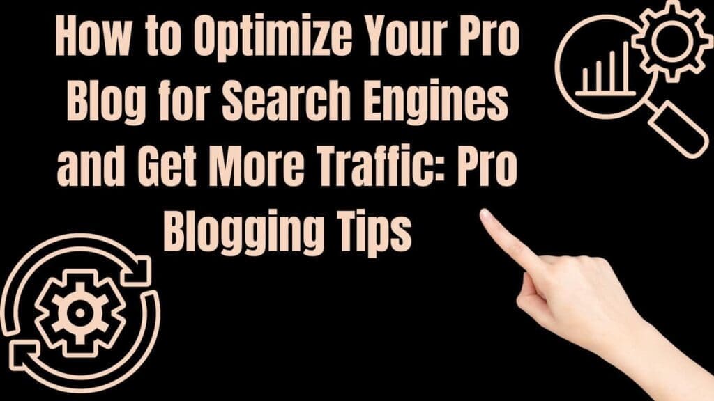 pro blogging tips