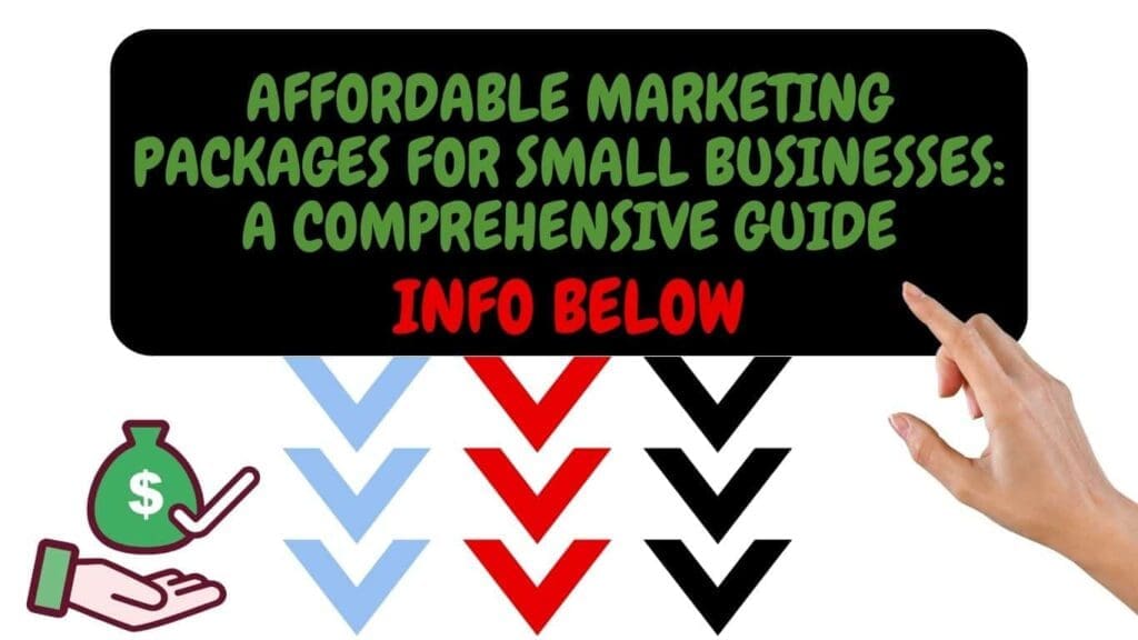  [affordable marketing packages for small businesses]