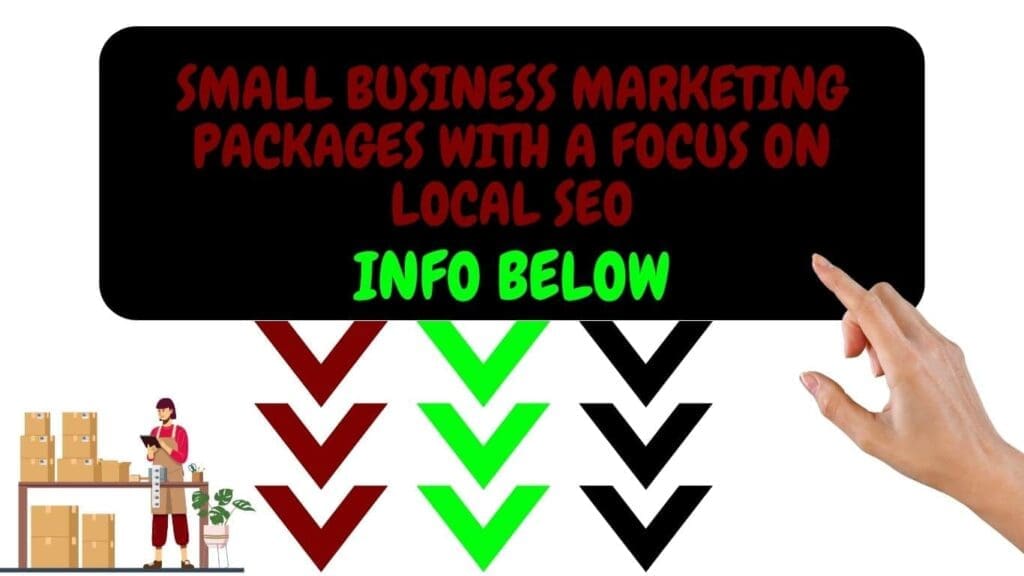 small business marketing packages with a focus on local SEO